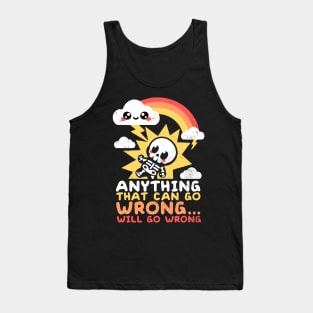 Murphy's law Tank Top